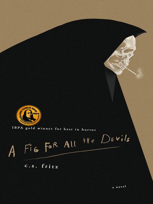 Title details for A Fig for All the Devils by C.S. Fritz - Wait list
